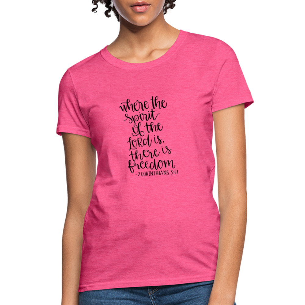 2 Corinthians 3:17 - Women's T-Shirt - heather pink
