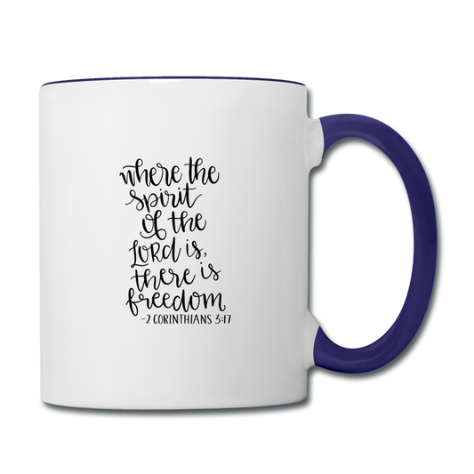 2 Corinthians 3:17 - Contrast Coffee Mug - white/cobalt blue