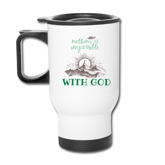 Nothing Is Impossible With God - Travel Mug - white