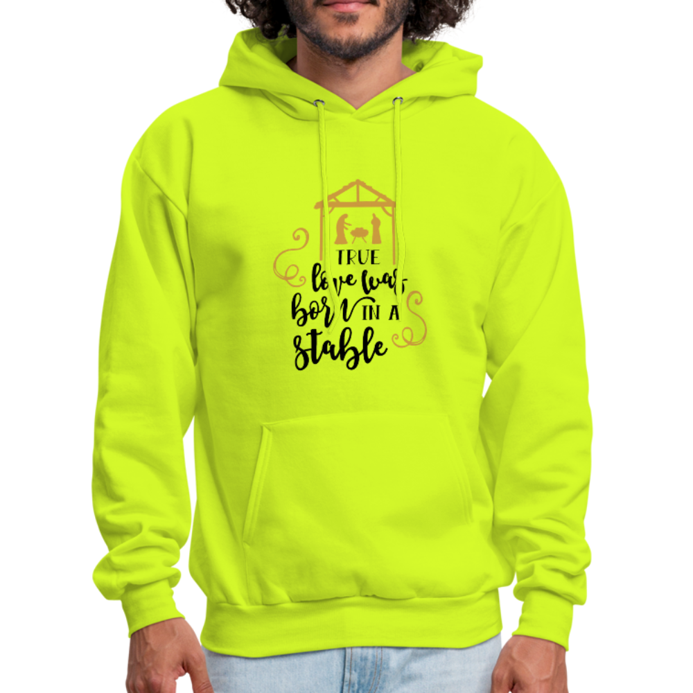 True Love Was Born In A Stable - Men's Hoodie - safety green