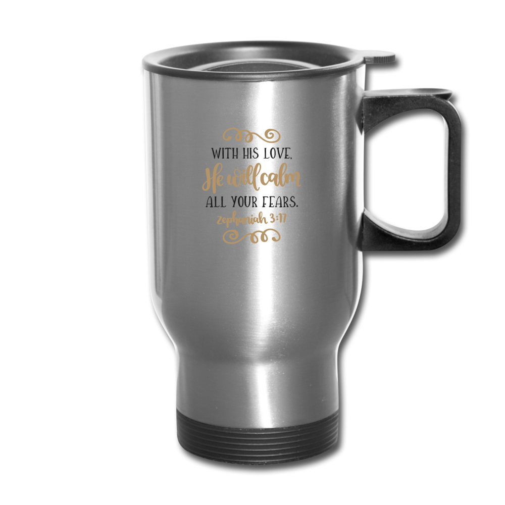 Zephaniah 3:17 - Travel Mug - silver