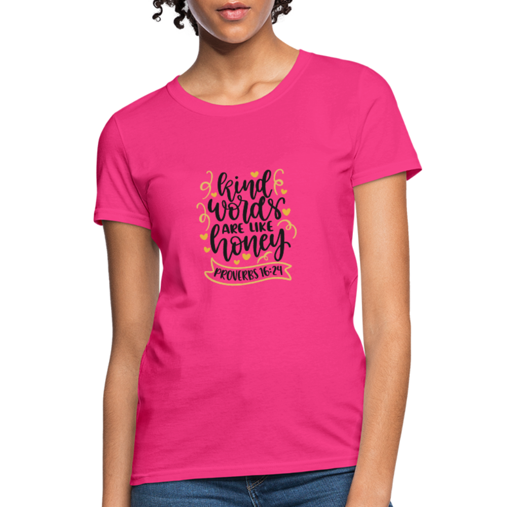 Proverbs 16:24 - Women's T-Shirt - fuchsia
