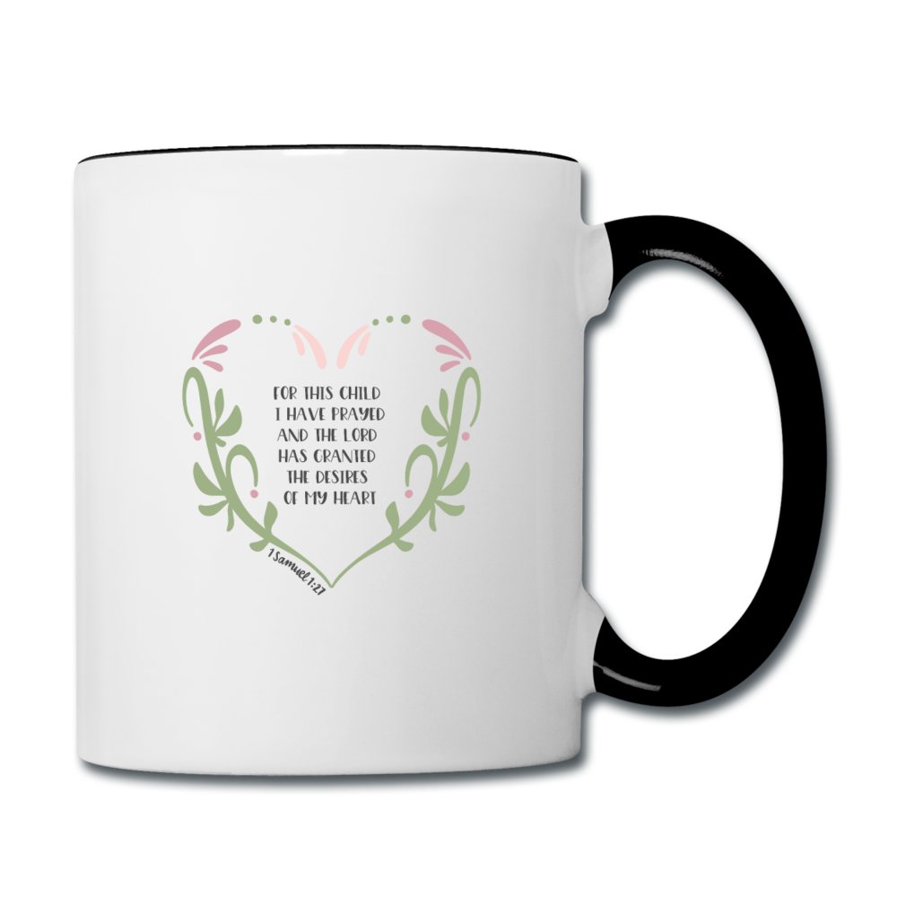 1 Samuel 1:27 - Contrast Coffee Mug - white/black