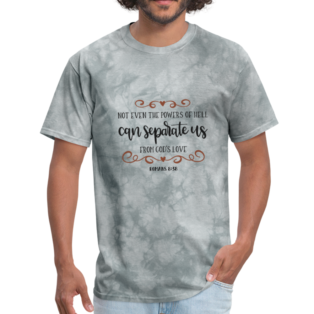 Romans 8:38 - Men's T-Shirt - grey tie dye