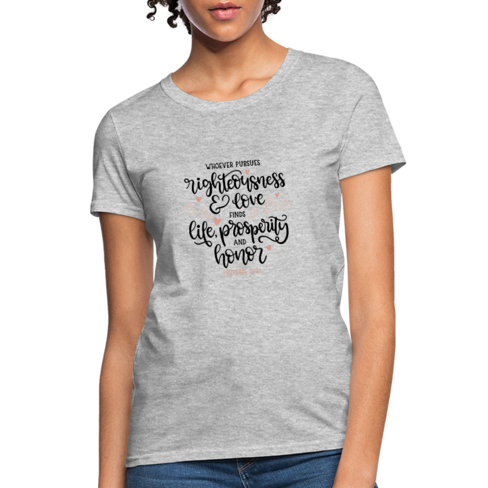 Proverbs 21:21 - Women's T-Shirt - heather gray