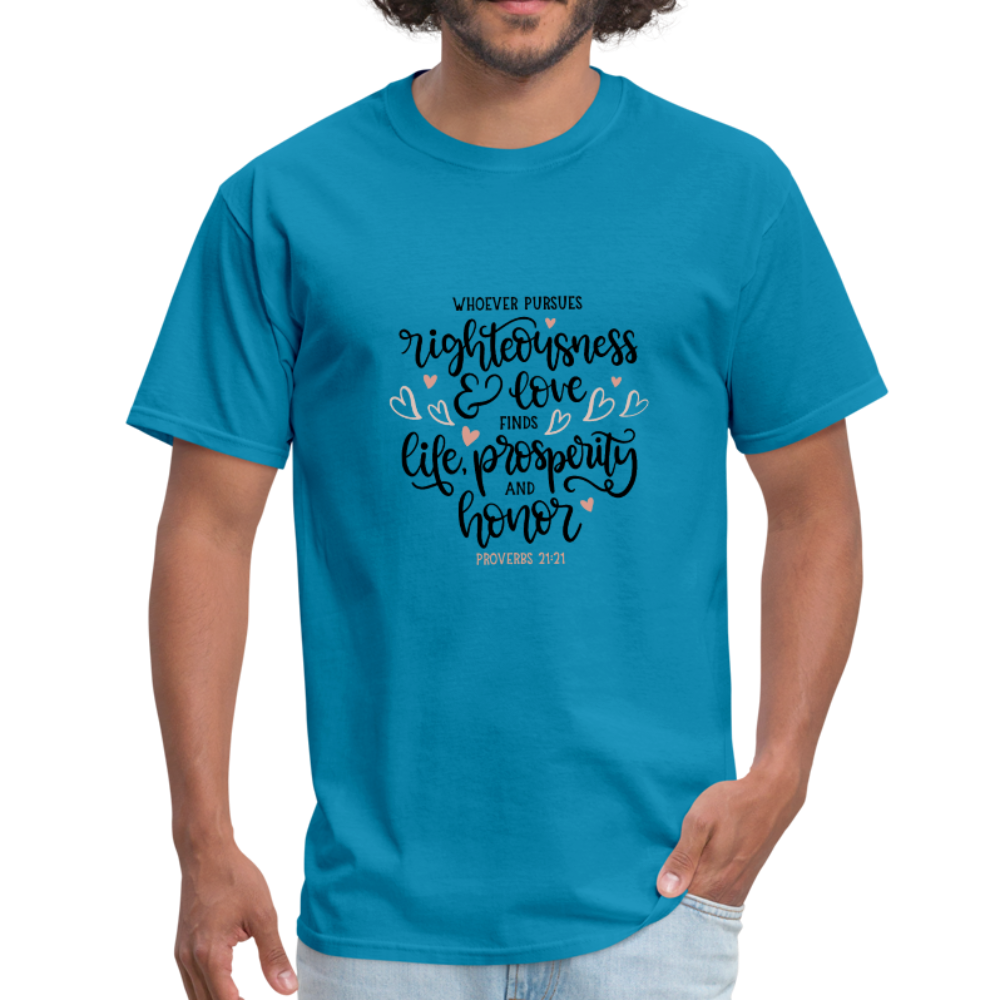 Proverbs 21:21 - Men's T-Shirt - turquoise
