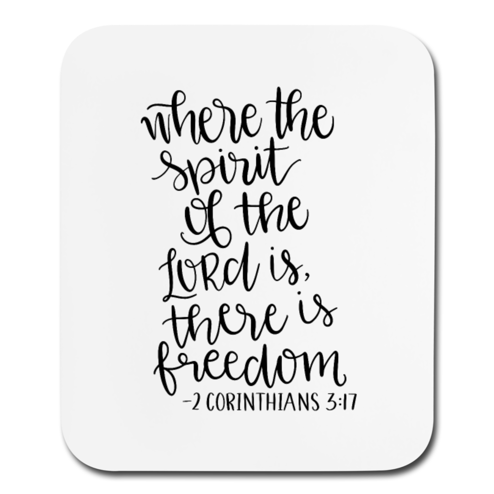 2 Corinthians 3:17 - Mousepad - Vertical - white
