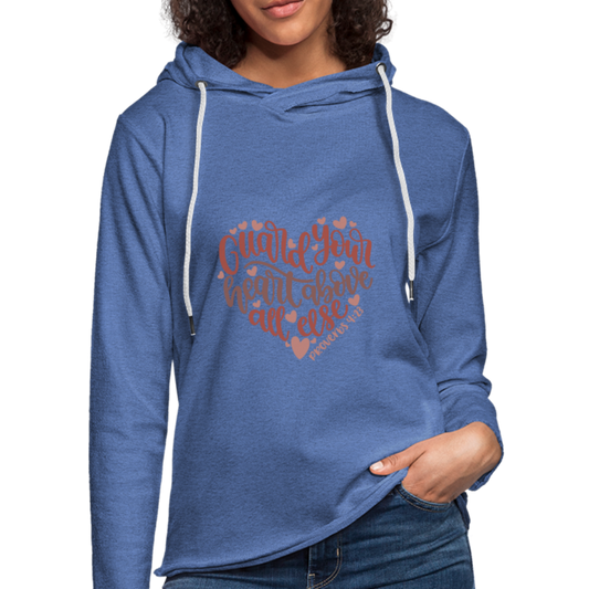 Proverbs 4:23 - Lightweight Terry Hoodie - heather Blue