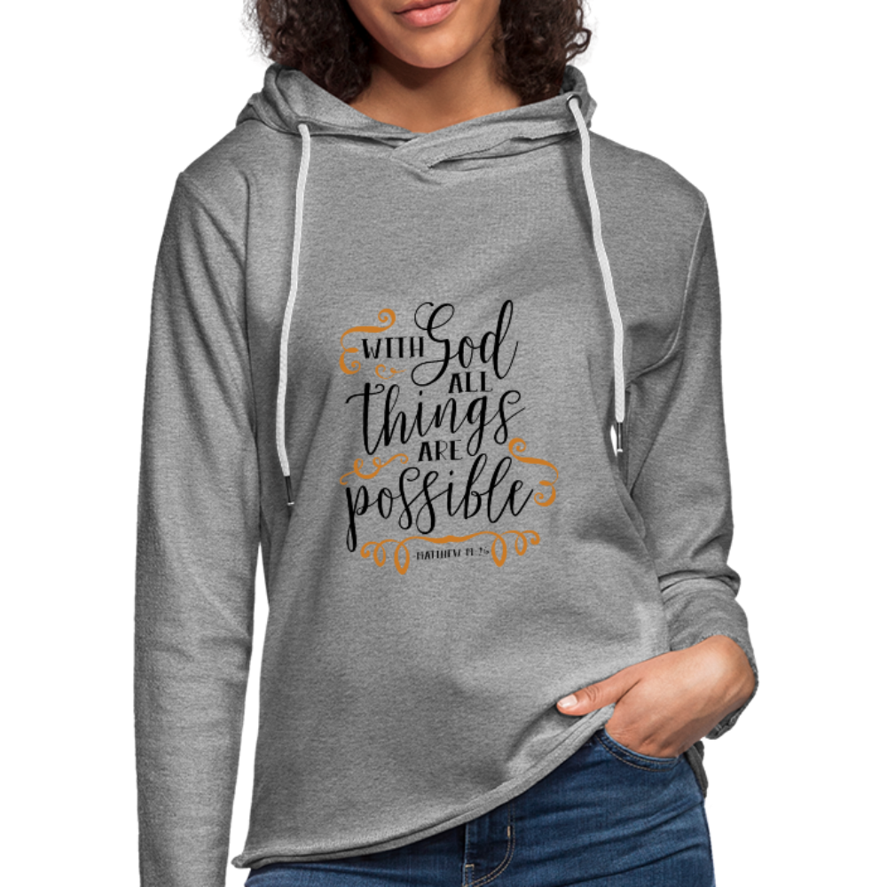 Matthew 19:26 - Lightweight Terry Hoodie - heather gray