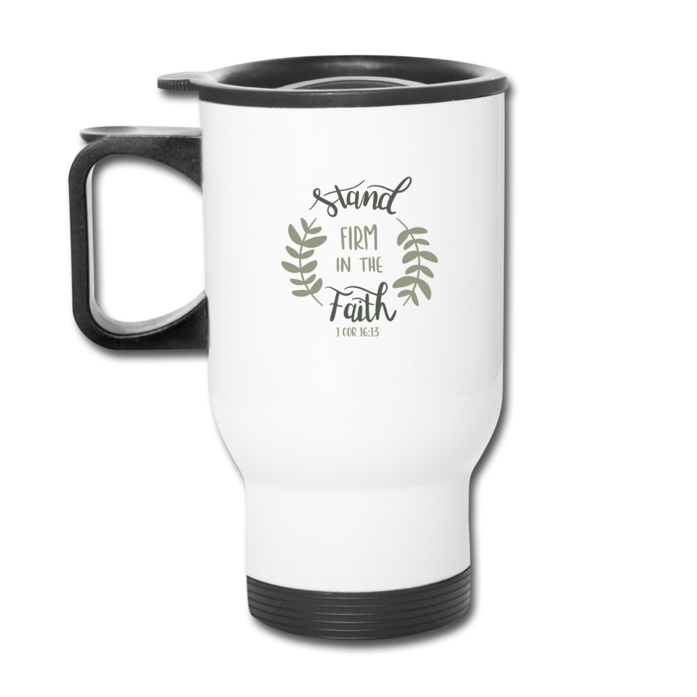 1 Corinthians 16:13 - Travel Mug - white