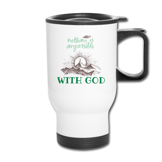Nothing Is Impossible With God - Travel Mug - white
