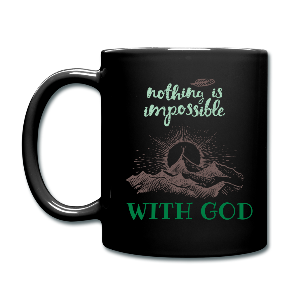 Nothing Is Impossible With God - Full Color Mug - black