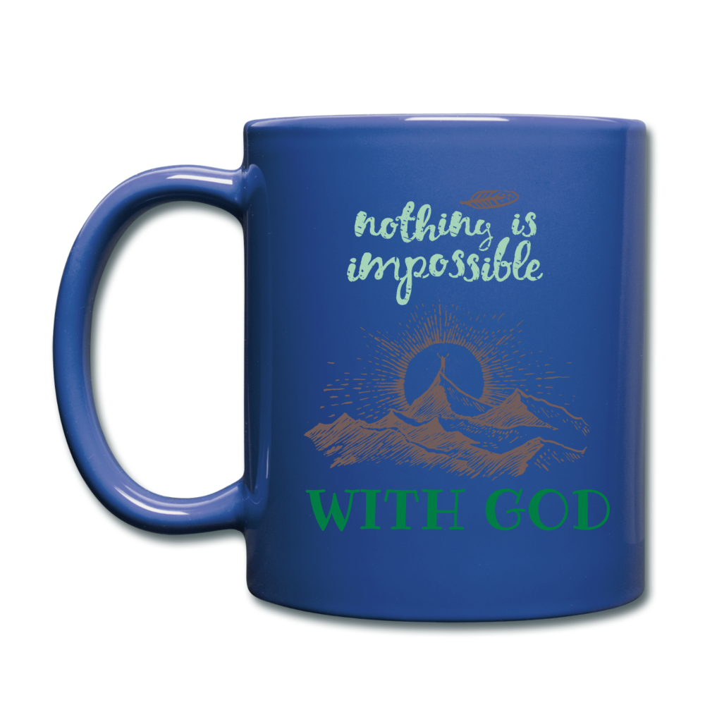 Nothing Is Impossible With God - Full Color Mug - royal blue