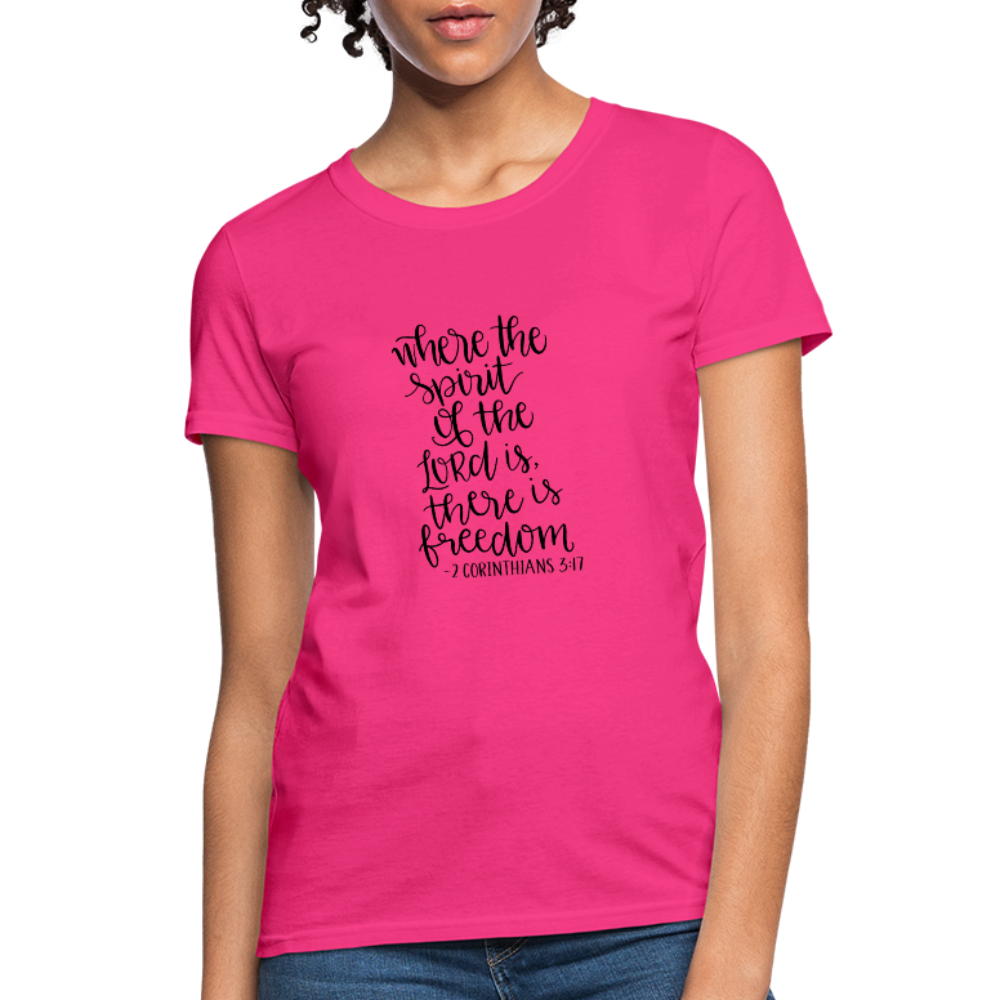 2 Corinthians 3:17 - Women's T-Shirt - fuchsia