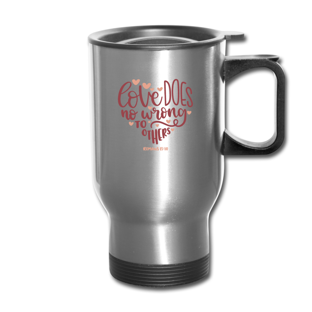 Romans 13:10 - Travel Mug - silver