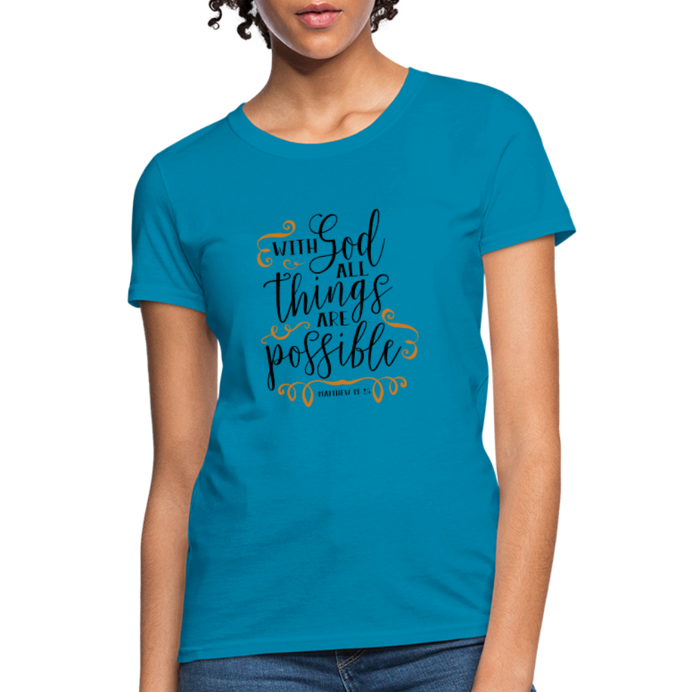 Matthew 19:26 - Women's T-Shirt - turquoise