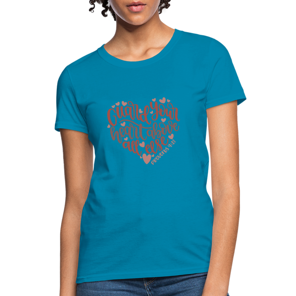 Proverbs 4:23 - Women's T-Shirt - turquoise