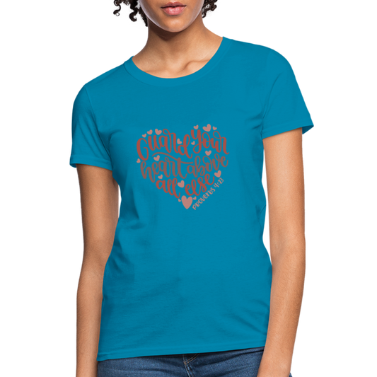 Proverbs 4:23 - Women's T-Shirt - turquoise