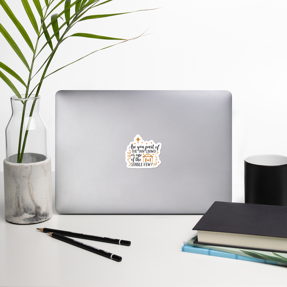 Are You Part Of The Inn Crowd - Stickers