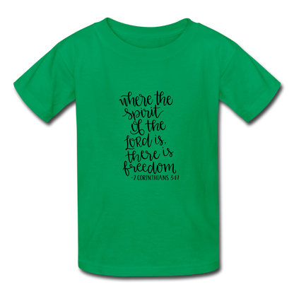 2 Corinthians 3:17 - Youth T-Shirt - kelly green