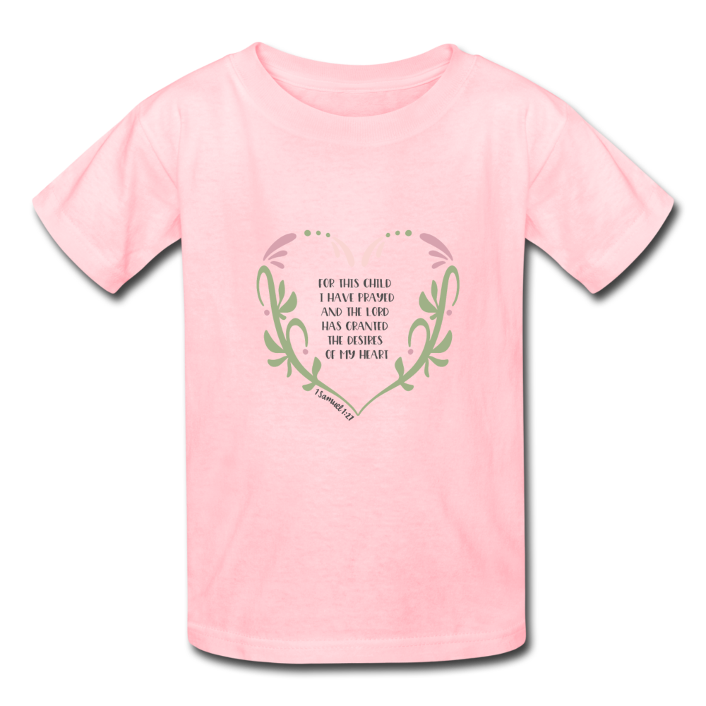 1 Samuel 1:27 - Youth T-Shirt - pink