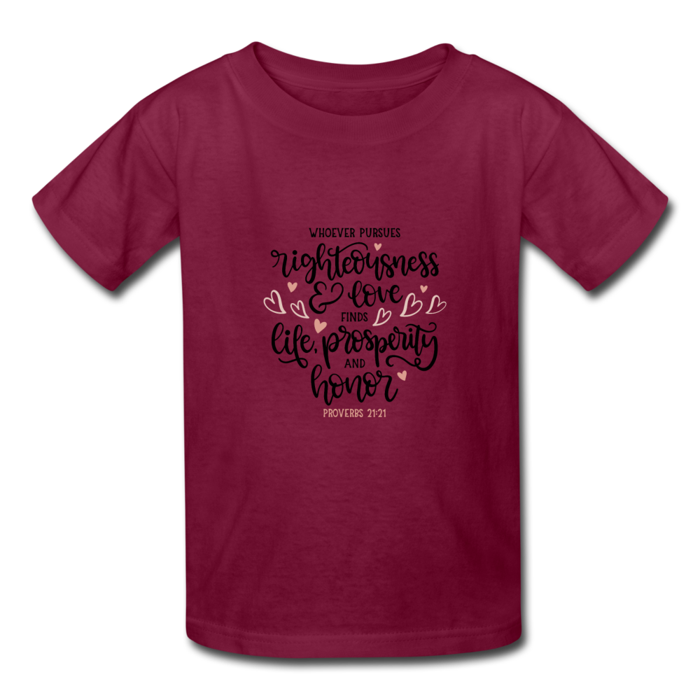 Proverbs 21:21 - Youth T-Shirt - burgundy