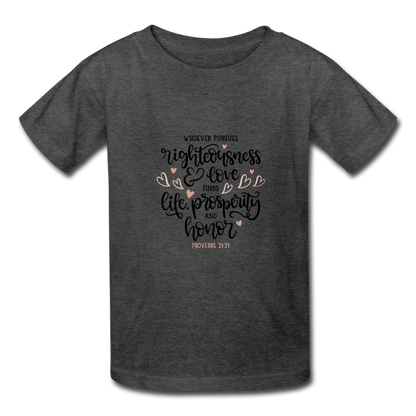 Proverbs 21:21 - Youth T-Shirt - heather black