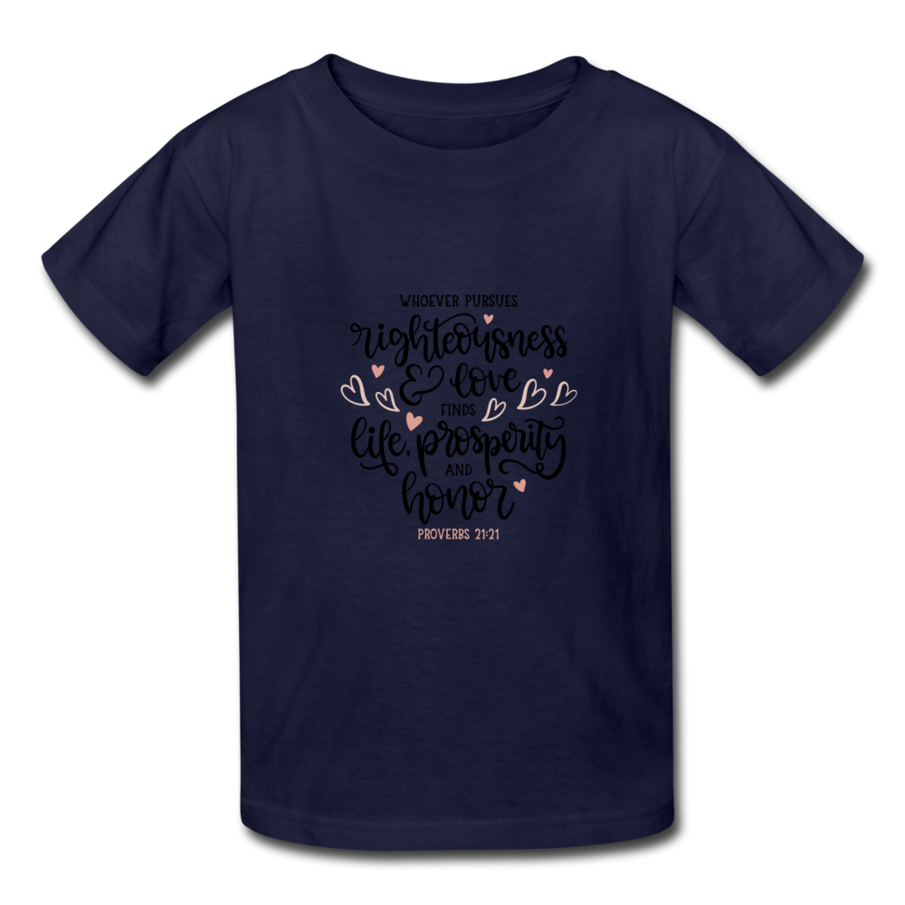 Proverbs 21:21 - Youth T-Shirt - navy