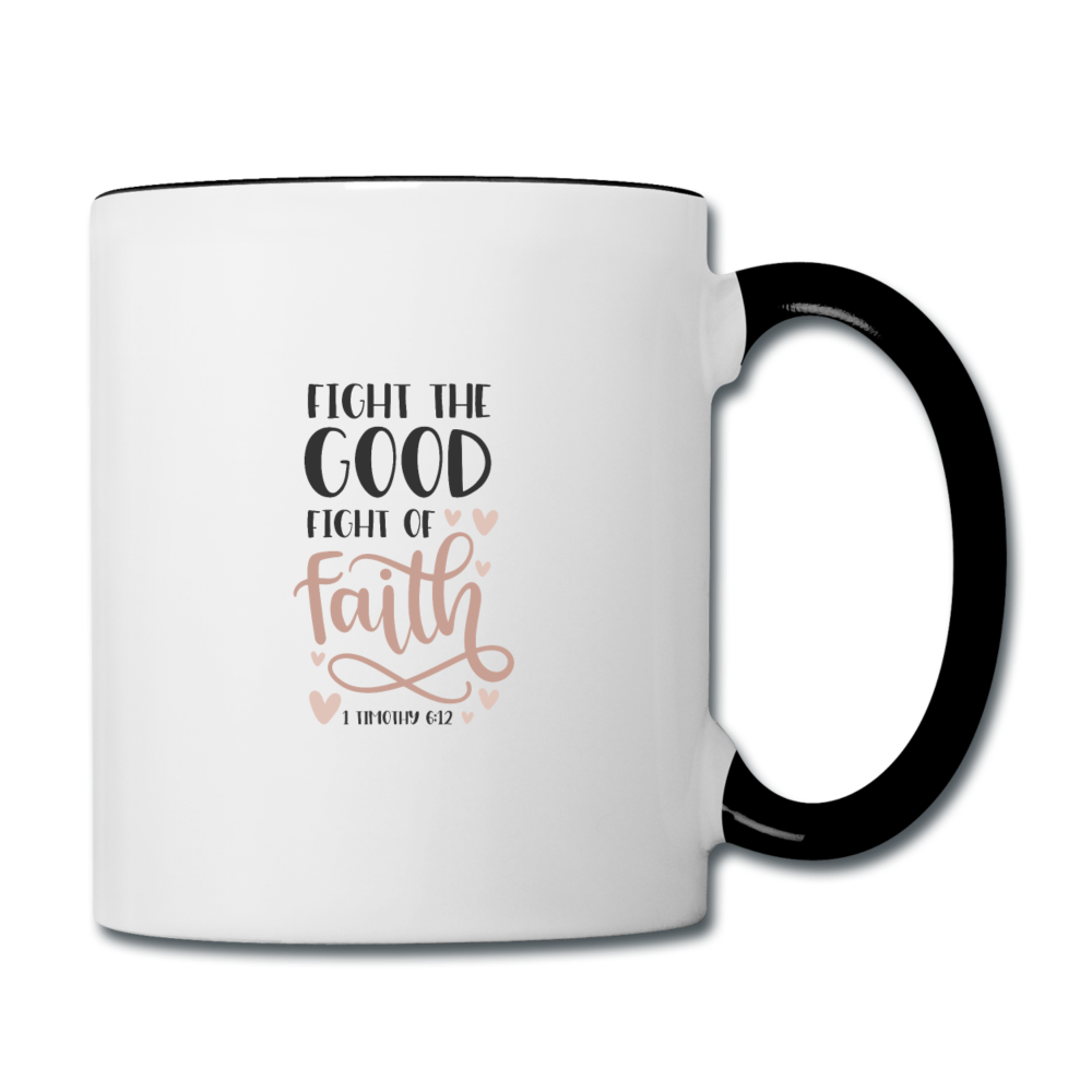 1 Timothy 6:12 - Contrast Coffee Mug - white/black