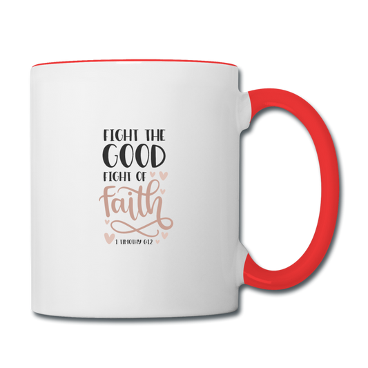 1 Timothy 6:12 - Contrast Coffee Mug - white/red