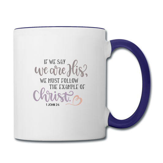 1 John 2:6 - Contrast Coffee Mug - white/cobalt blue