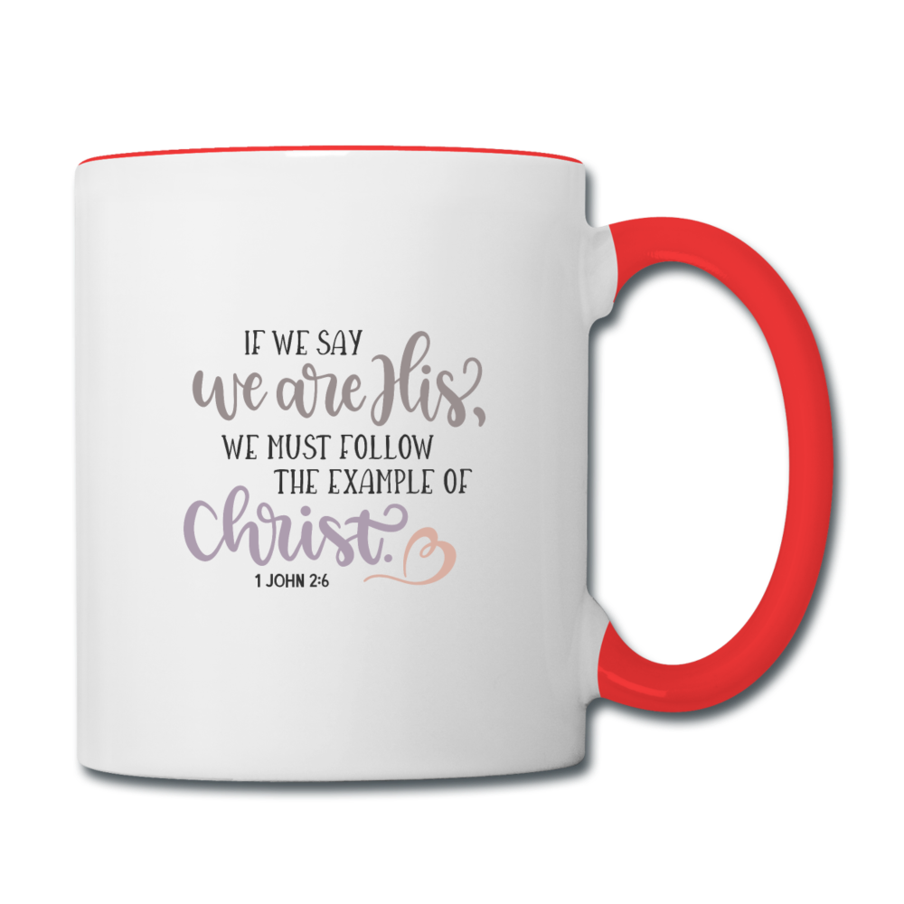 1 John 2:6 - Contrast Coffee Mug - white/red
