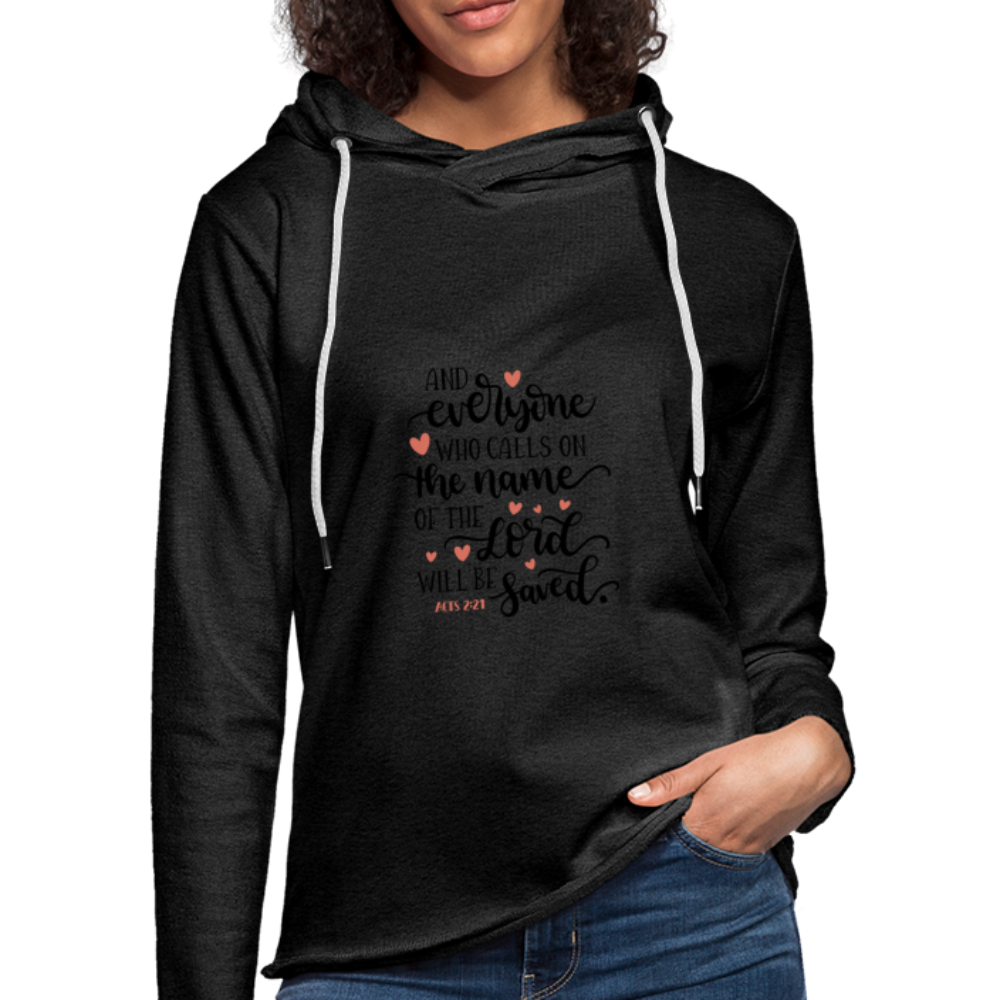 Acts 2:21 - Lightweight Terry Hoodie - charcoal gray