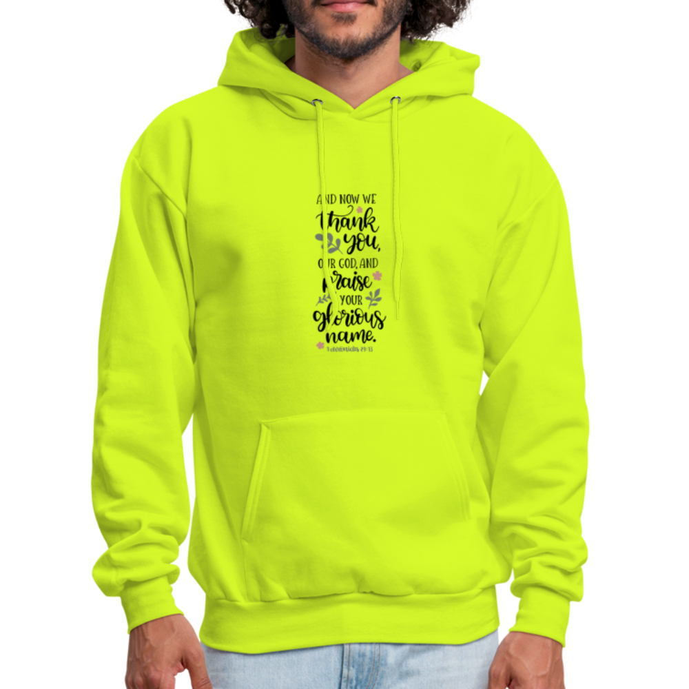 1 Chronicles 29:13 - Men's Hoodie - safety green