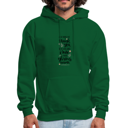 1 Chronicles 29:13 - Men's Hoodie - forest green