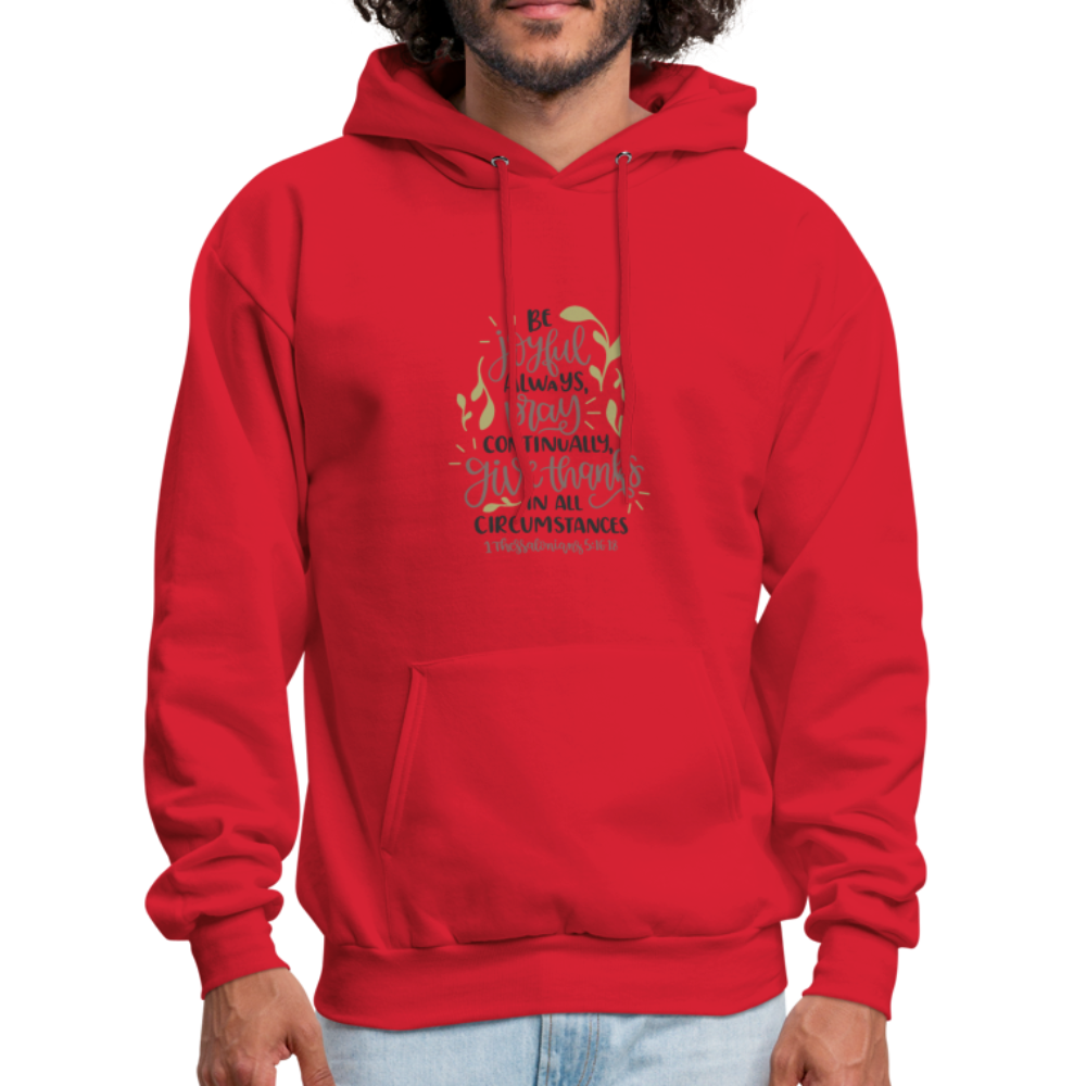 1 Thessalonians 5:16-18 - Men's Hoodie - red