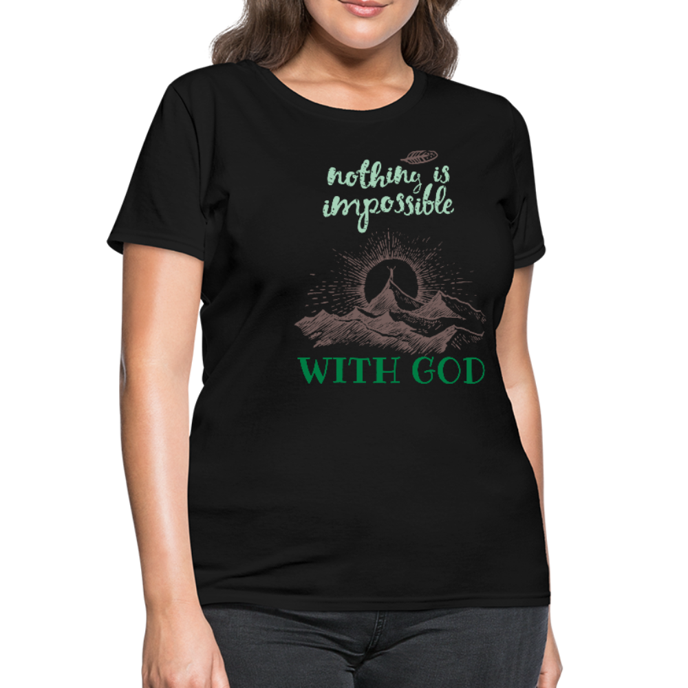 Nothing Is Impossible With God - Women's T-Shirt - black