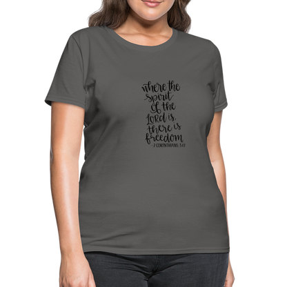 2 Corinthians 3:17 - Women's T-Shirt - charcoal