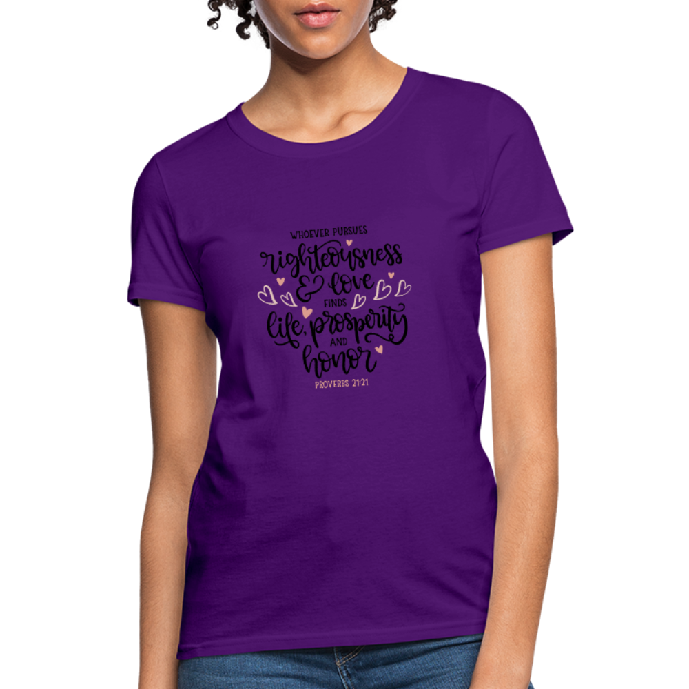 Proverbs 21:21 - Women's T-Shirt - purple