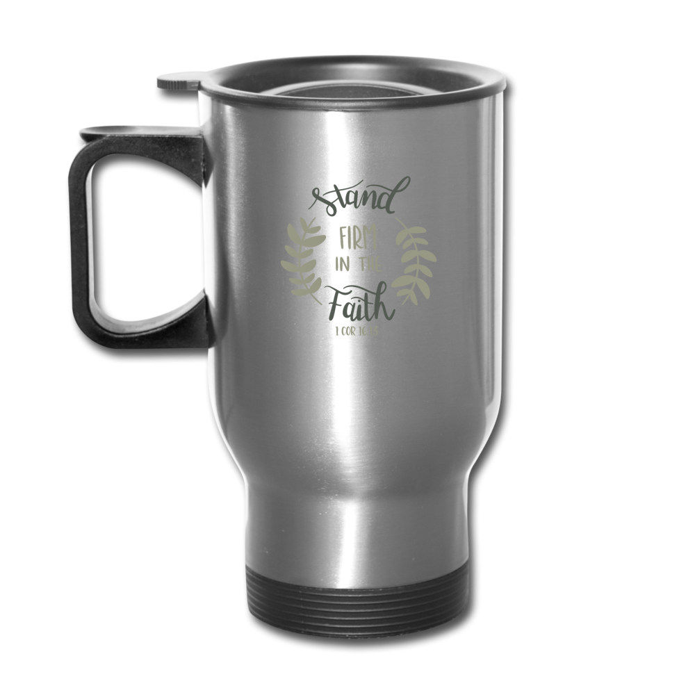 1 Corinthians 16:13 - Travel Mug - silver