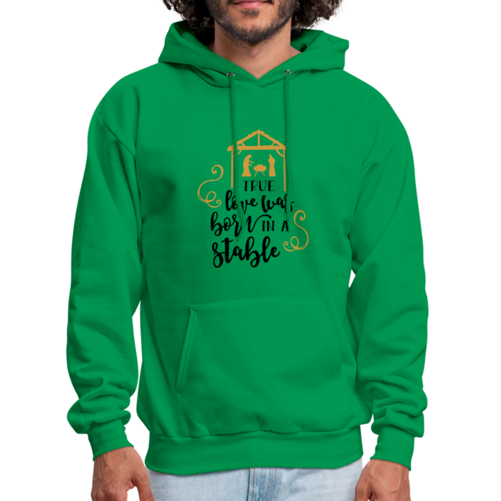 True Love Was Born In A Stable - Men's Hoodie - kelly green