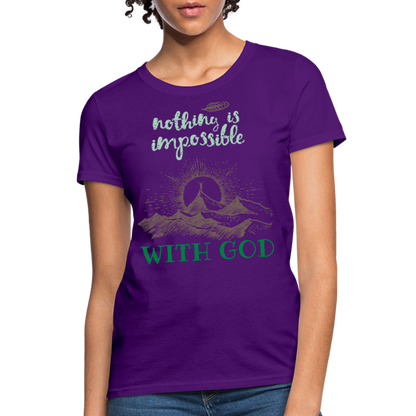 Nothing Is Impossible With God - Women's T-Shirt - purple