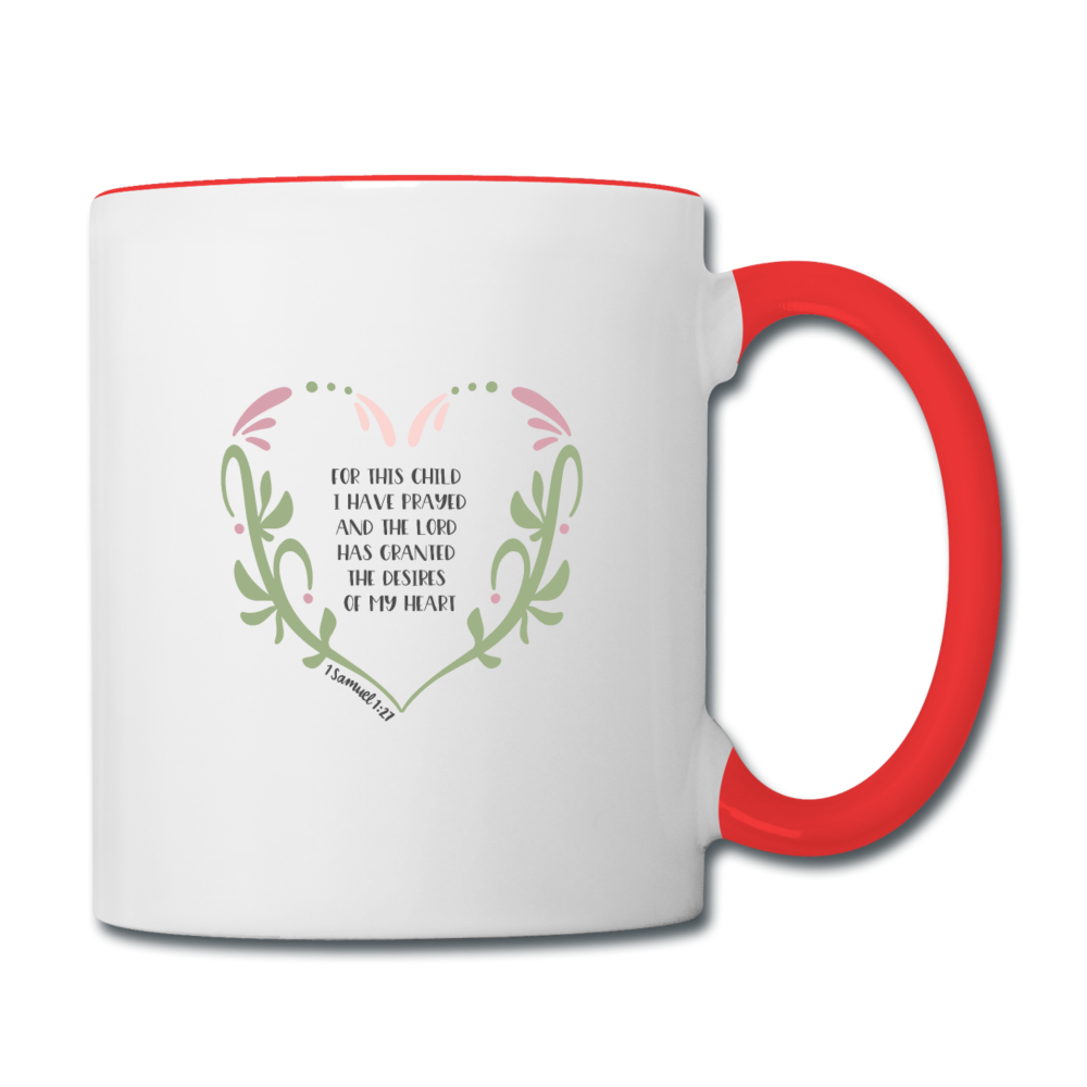 1 Samuel 1:27 - Contrast Coffee Mug - white/red