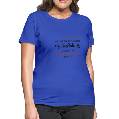 Romans 8:38 - Women's T-Shirt - royal blue