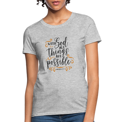 Matthew 19:26 - Women's T-Shirt - heather gray