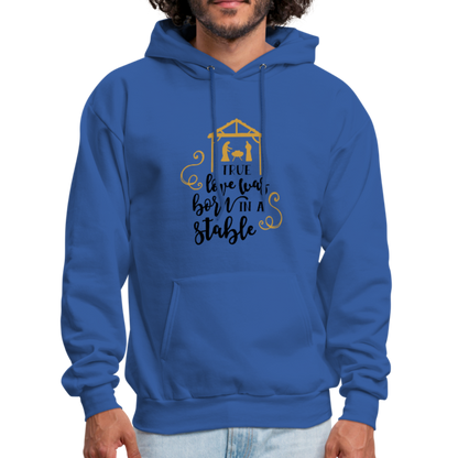 True Love Was Born In A Stable - Men's Hoodie - royal blue