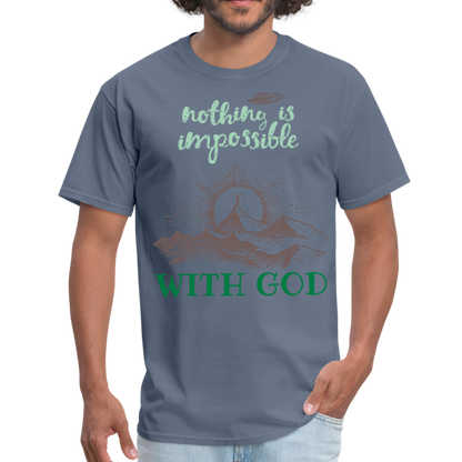Nothing Is Impossible With God - Men's T-Shirt - denim