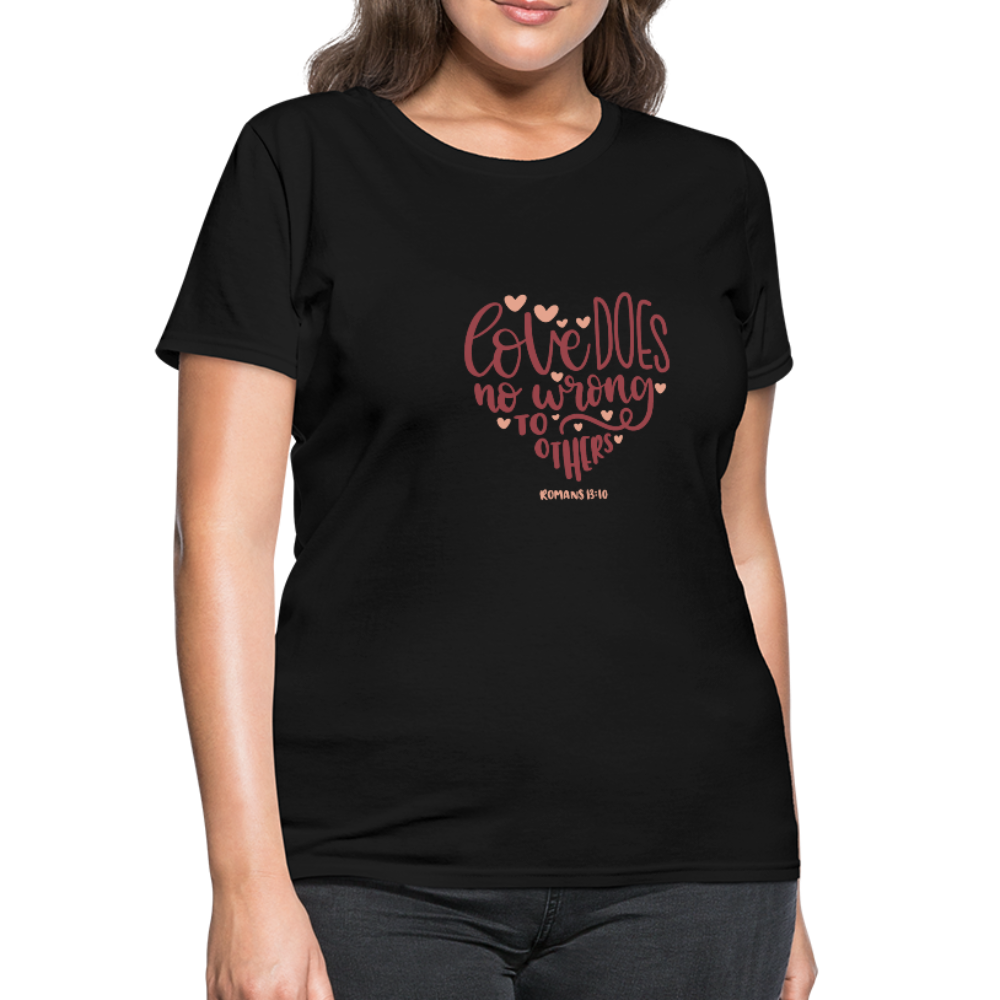 Romans 13:10 - Women's T-Shirt - black