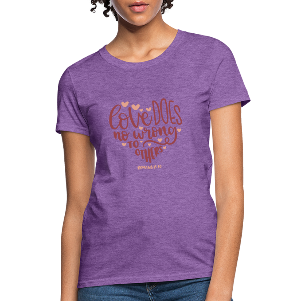 Romans 13:10 - Women's T-Shirt - purple heather