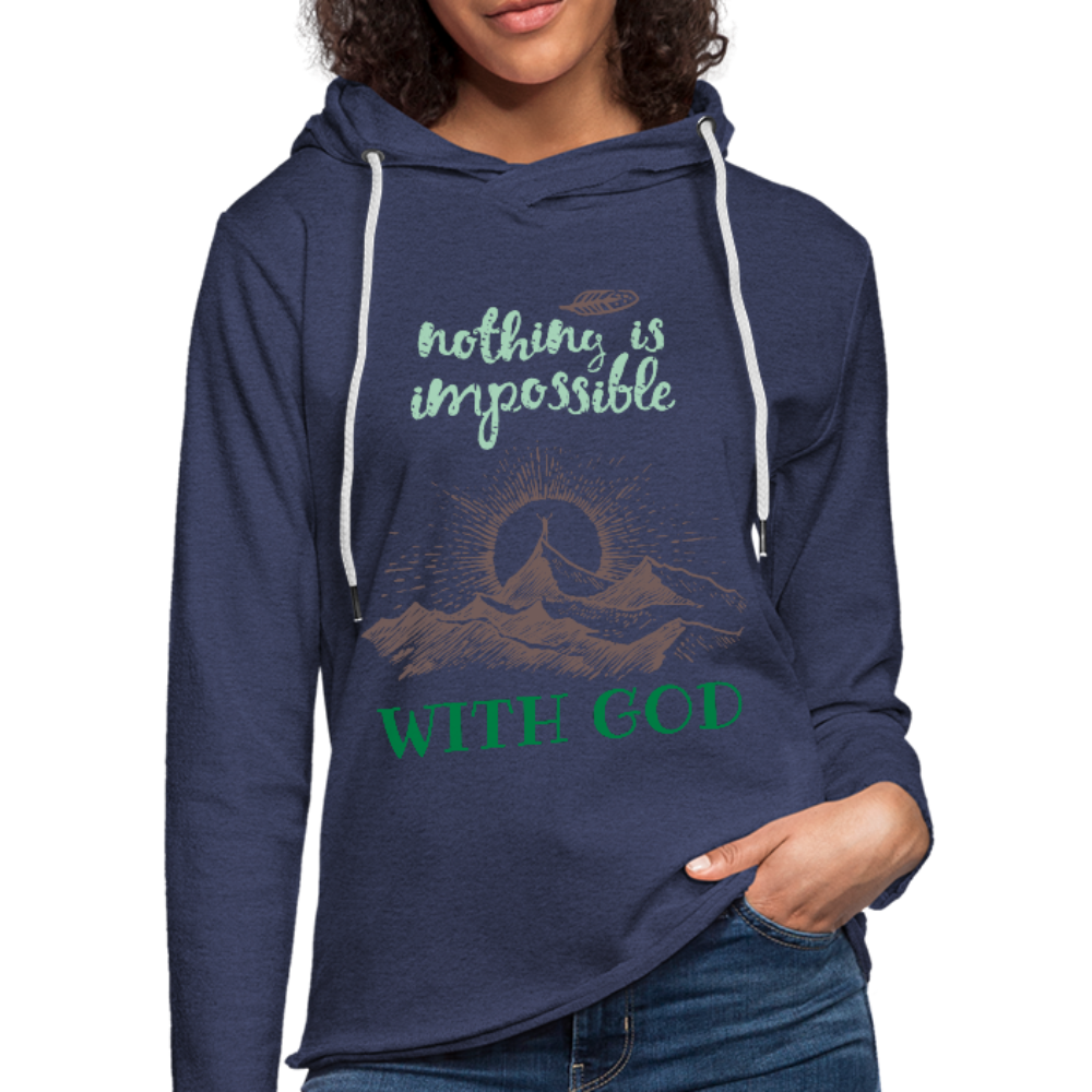 Nothing Is Impossible With God - Lightweight Terry Hoodie - heather navy
